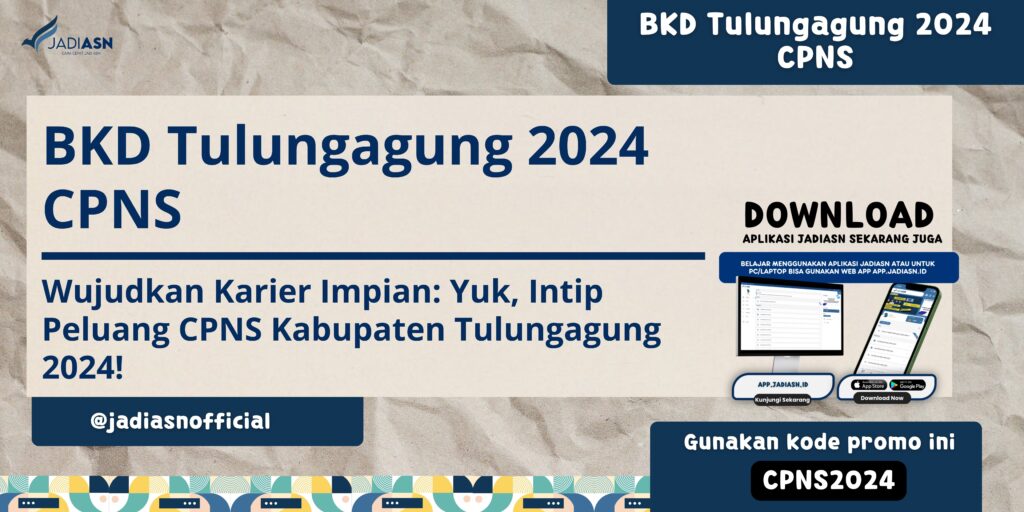 BKD Tulungagung 2024 CPNS