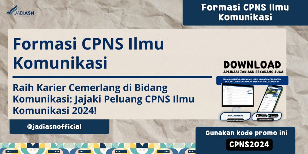 Formasi CPNS Ilmu Komunikasi