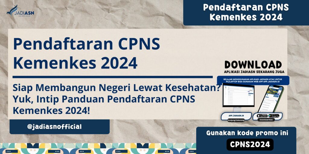 Pendaftaran CPNS Kemenkes 2024