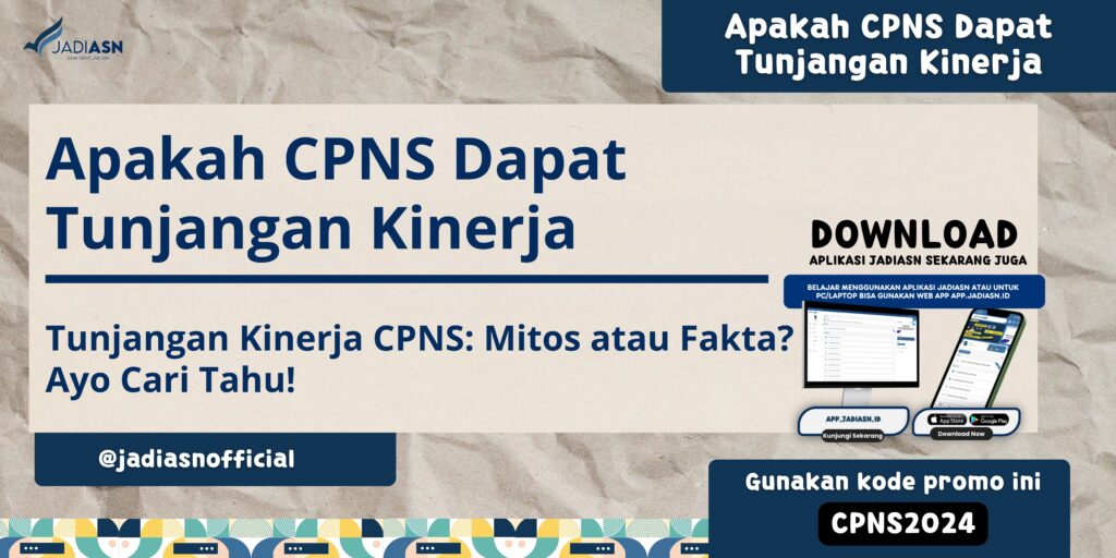 Apakah CPNS Dapat Tunjangan Kinerja