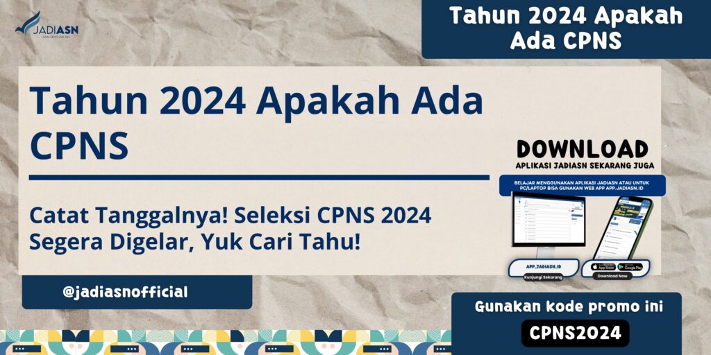 Tahun 2024 Apakah Ada CPNS