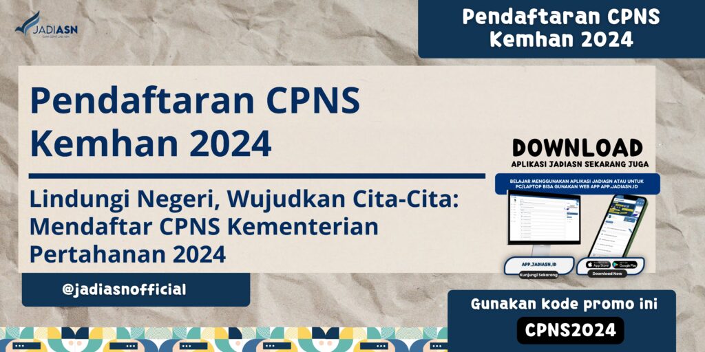 Pendaftaran CPNS Kemhan 2024