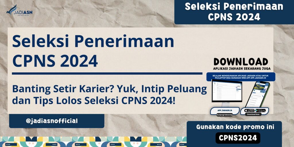 Seleksi Penerimaan CPNS 2024