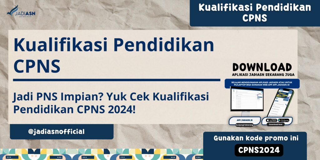 Kualifikasi Pendidikan CPNS