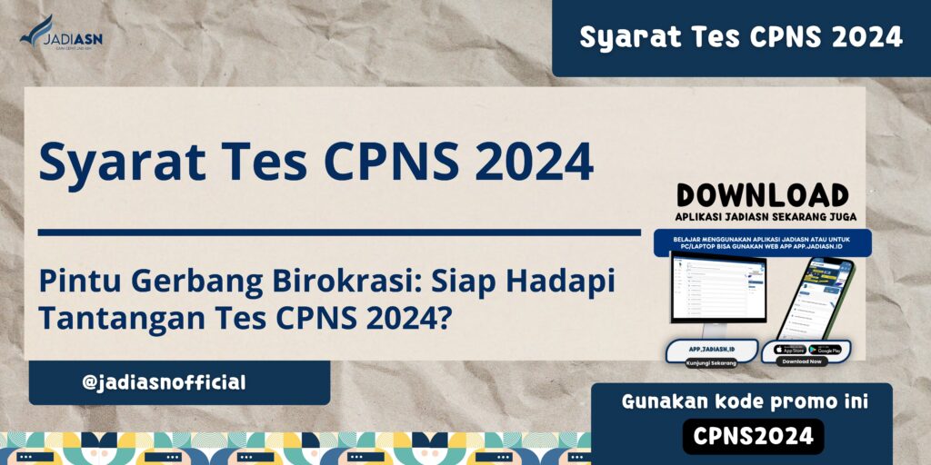 Syarat Tes CPNS 2024