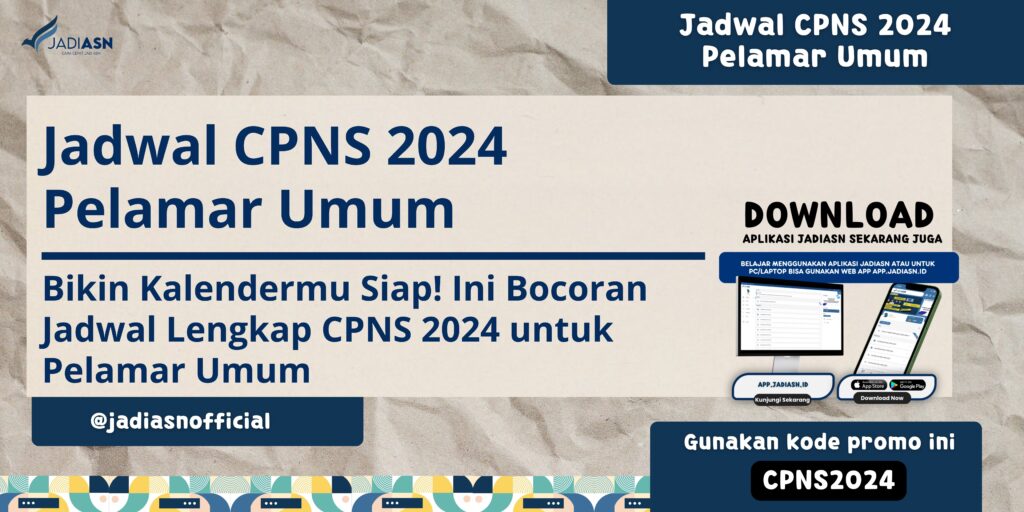 Jadwal CPNS 2024 Pelamar Umum