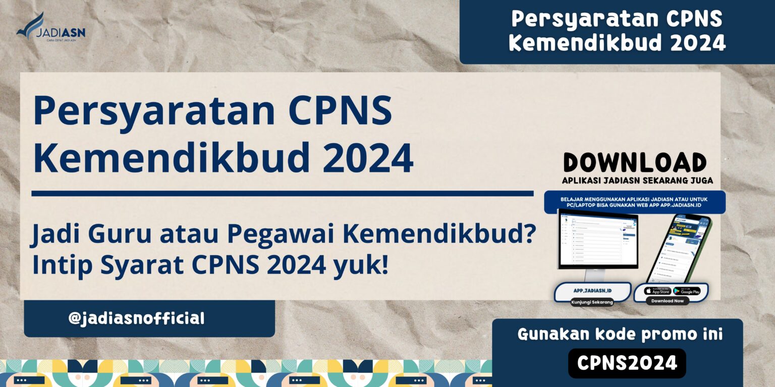 Persyaratan CPNS Kemendikbud 2024 Jadi Guru atau Pegawai Kemendikbud