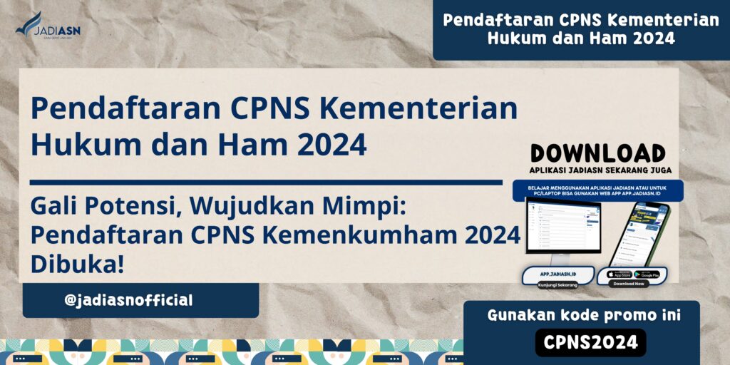 Pendaftaran CPNS Kementerian Hukum dan Ham 2024