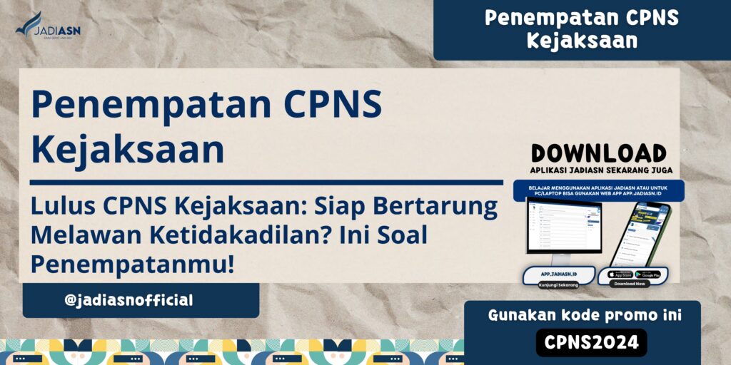 Penempatan CPNS Kejaksaan