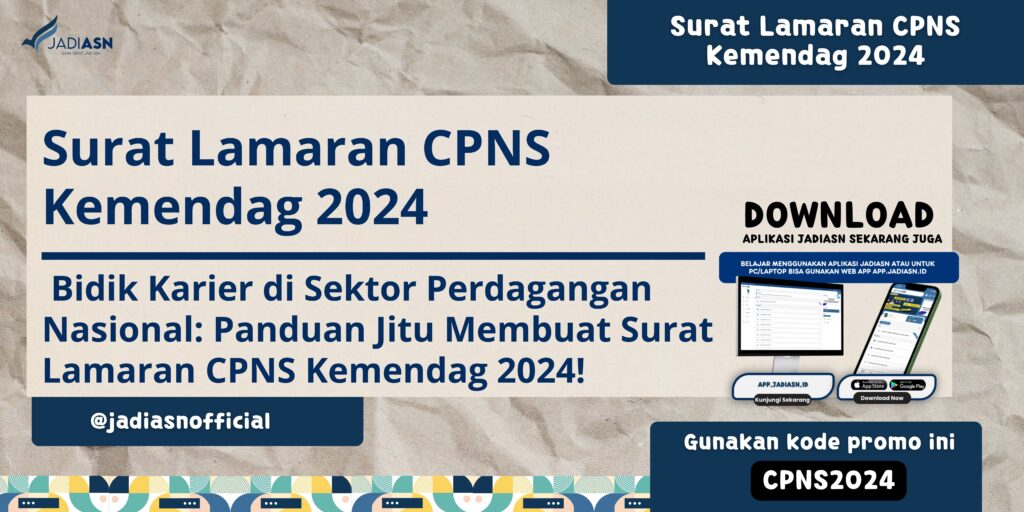 Surat Lamaran CPNS Kemendag 2024