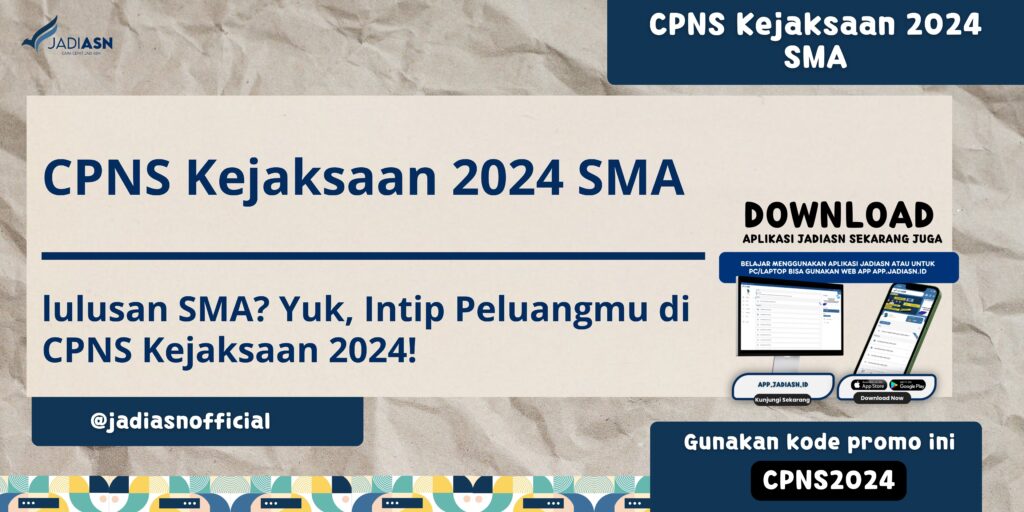 CPNS Kejaksaan 2024 SMA