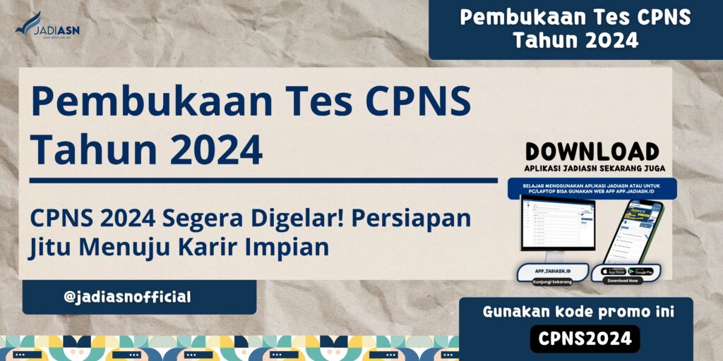 Pembukaan Tes CPNS Tahun 2024