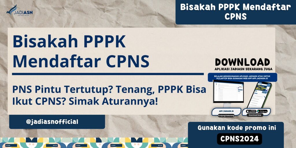 Bisakah PPPK Mendaftar CPNS