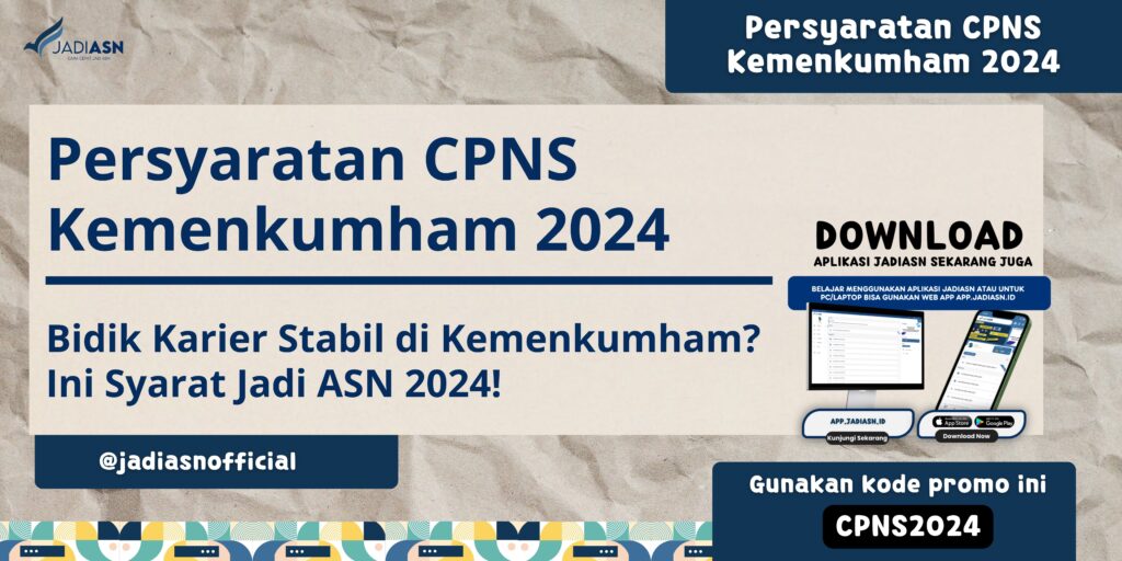 Persyaratan CPNS Kemenkumham 2024