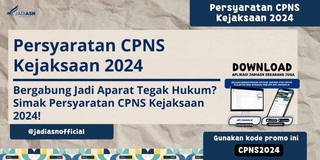 Persyaratan CPNS Kejaksaan 2024