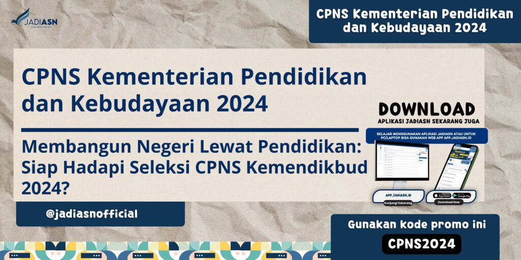 CPNS Kementerian Pendidikan dan Kebudayaan 2024