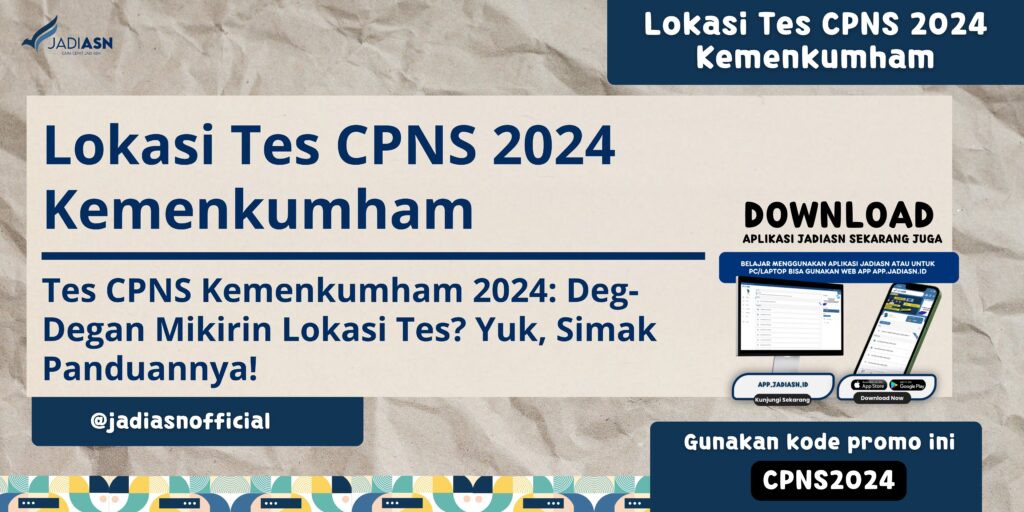 Lokasi Tes CPNS 2024 Kemenkumham