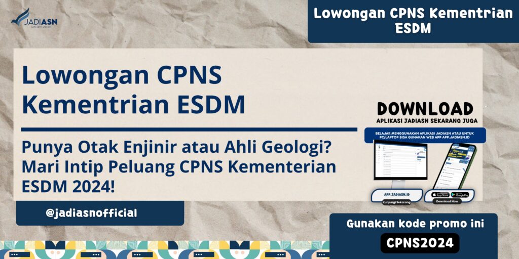 Lowongan CPNS Kementrian ESDM 