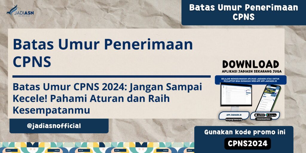 Batas Umur Penerimaan CPNS