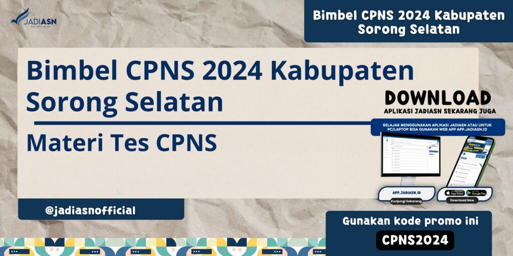 Bimbel CPNS 2024 Kabupaten Sorong Selatan