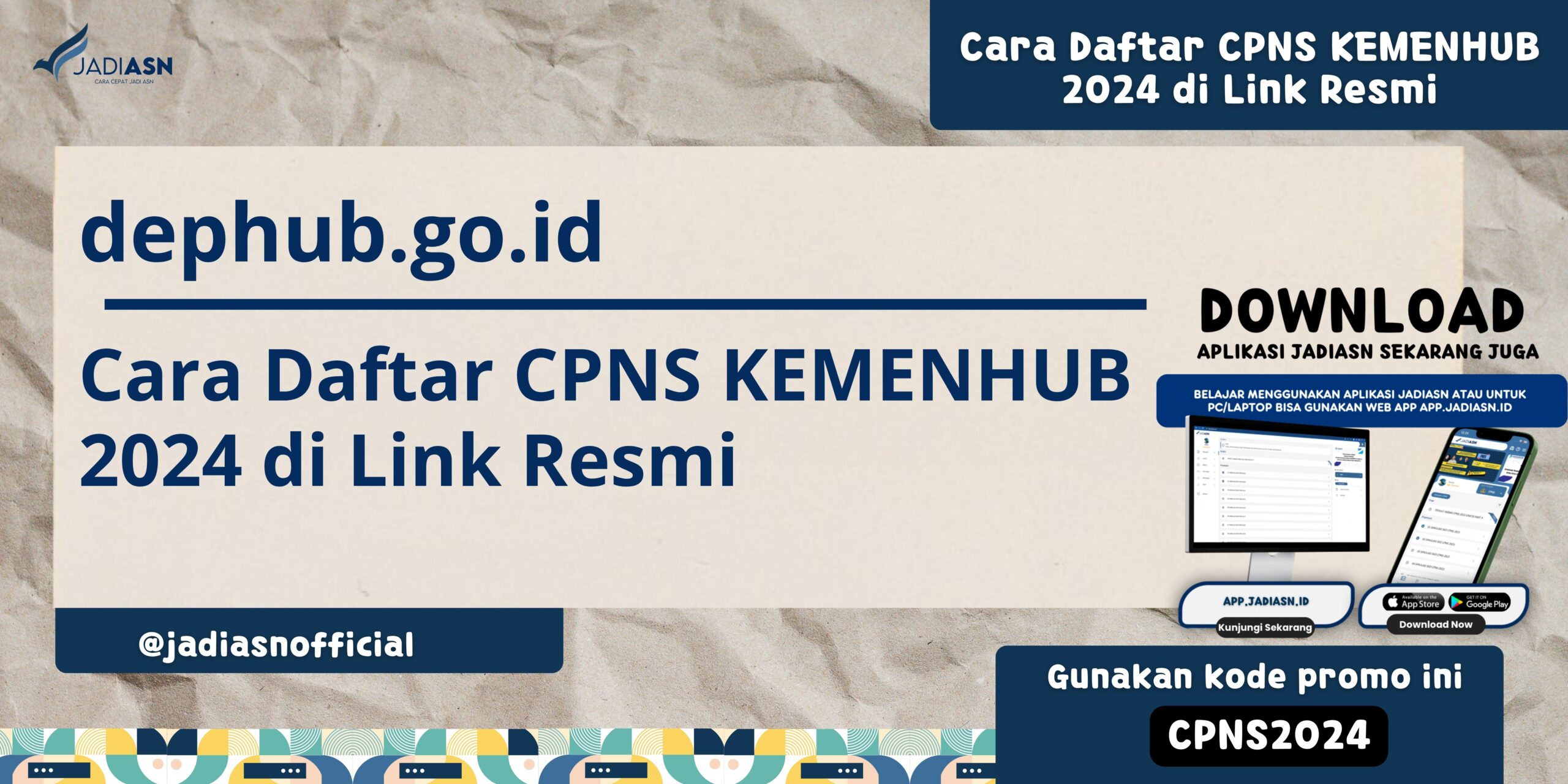 dephub.go.id Cara Daftar CPNS KEMENHUB 2024 di Link Resmi