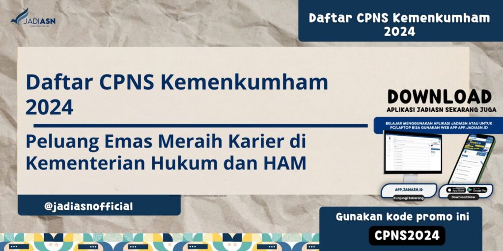 Daftar CPNS Kemenkumham 2024