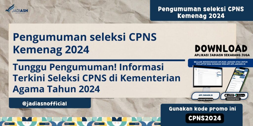 Pengumuman Seleksi CPNS Kemenag 2024