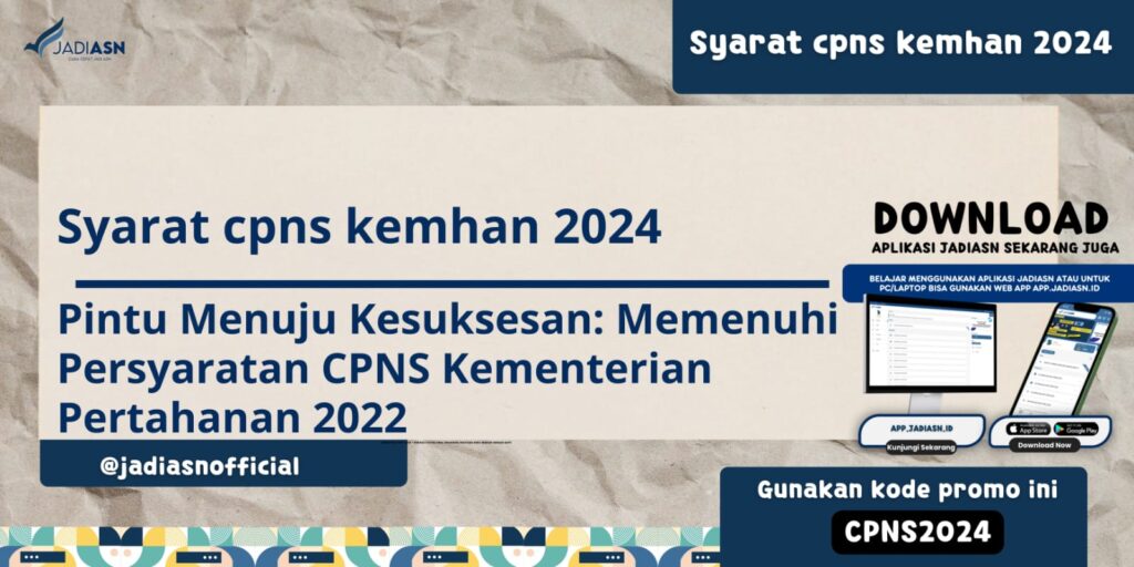 Syarat cpns kemhan 2024