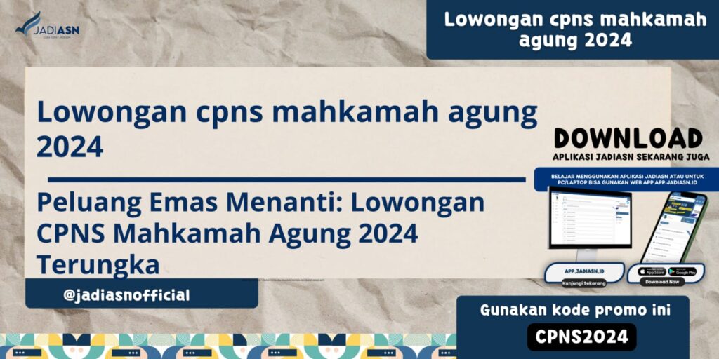 Lowongan cpns mahkamah agung 2024