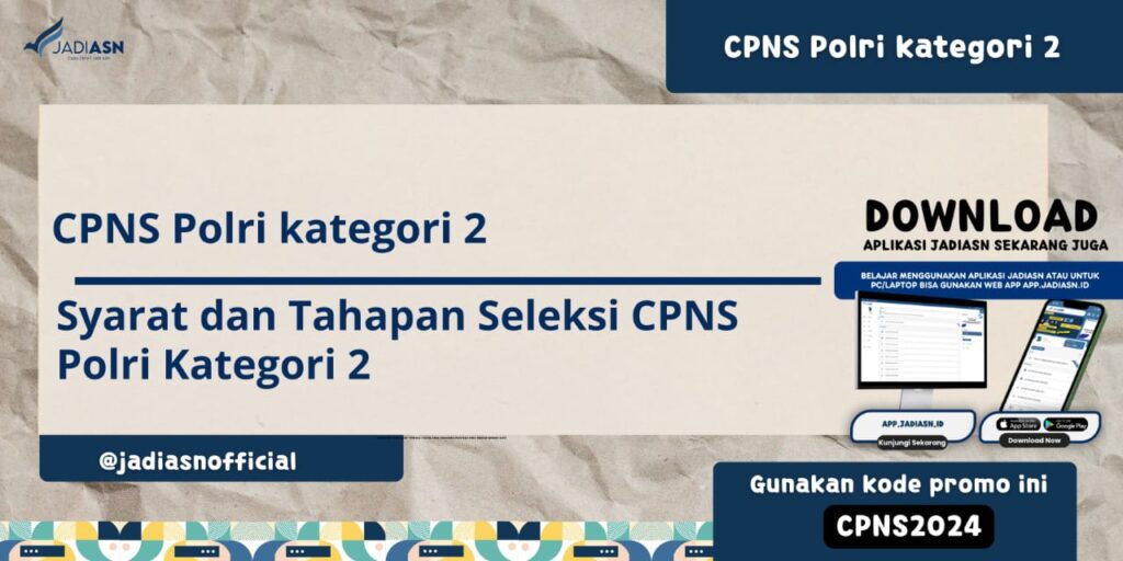 CPNS Polri kategori 2