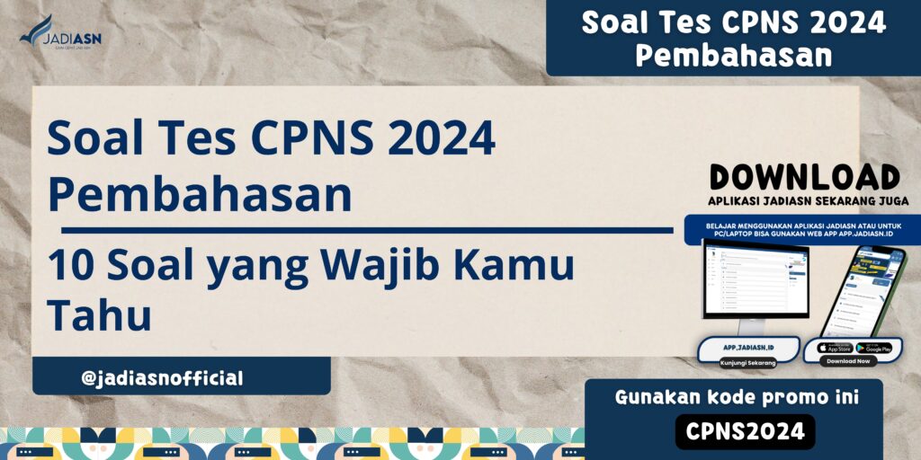 soal tes cpns 2024 dan pembahasan