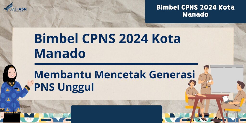 Bimbel CPNS 2024 Kota Manado