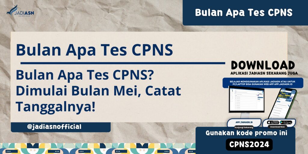 Bulan Apa Tes CPNS