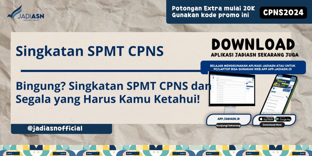 Singkatan SPMT CPNS