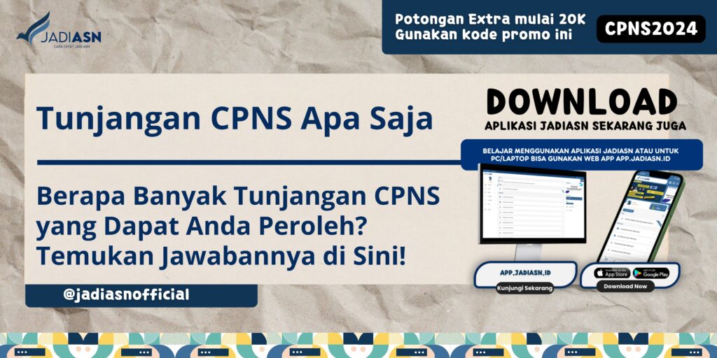 Tunjangan CPNS Apa Saja