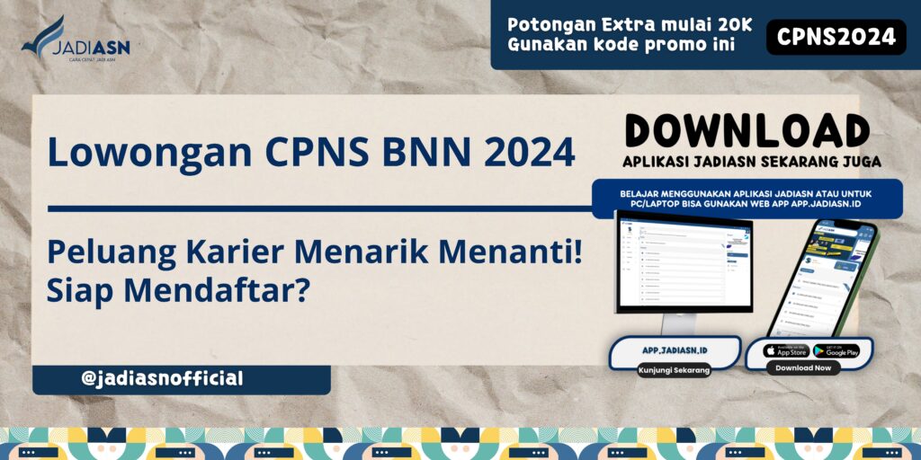 Lowongan CPNS BNN 2024