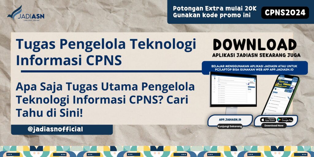 Tugas Pengelola Teknologi Informasi CPNS