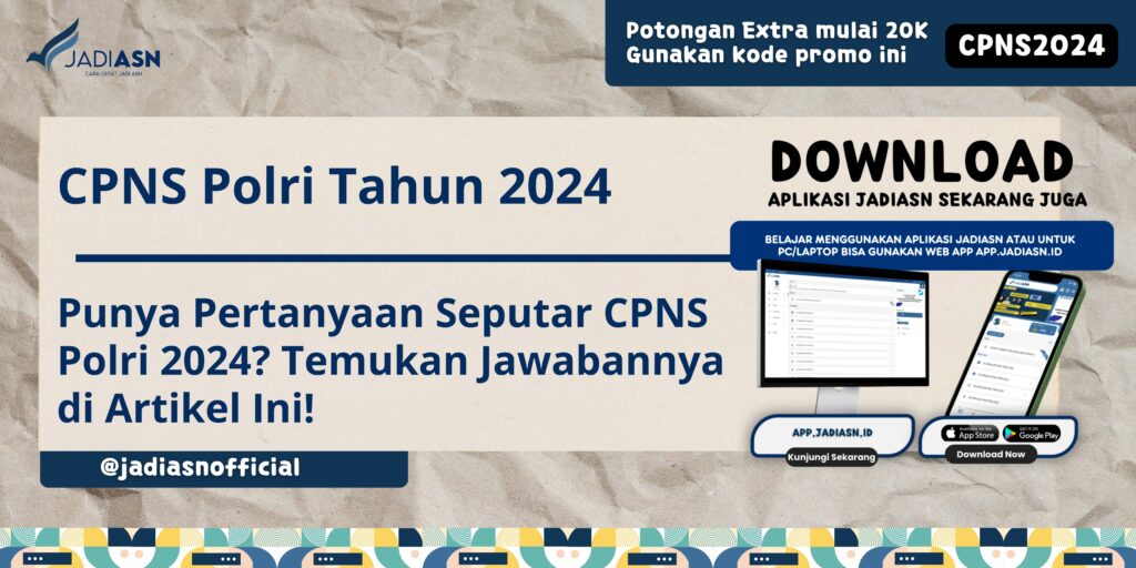 CPNS Polri Tahun 2024