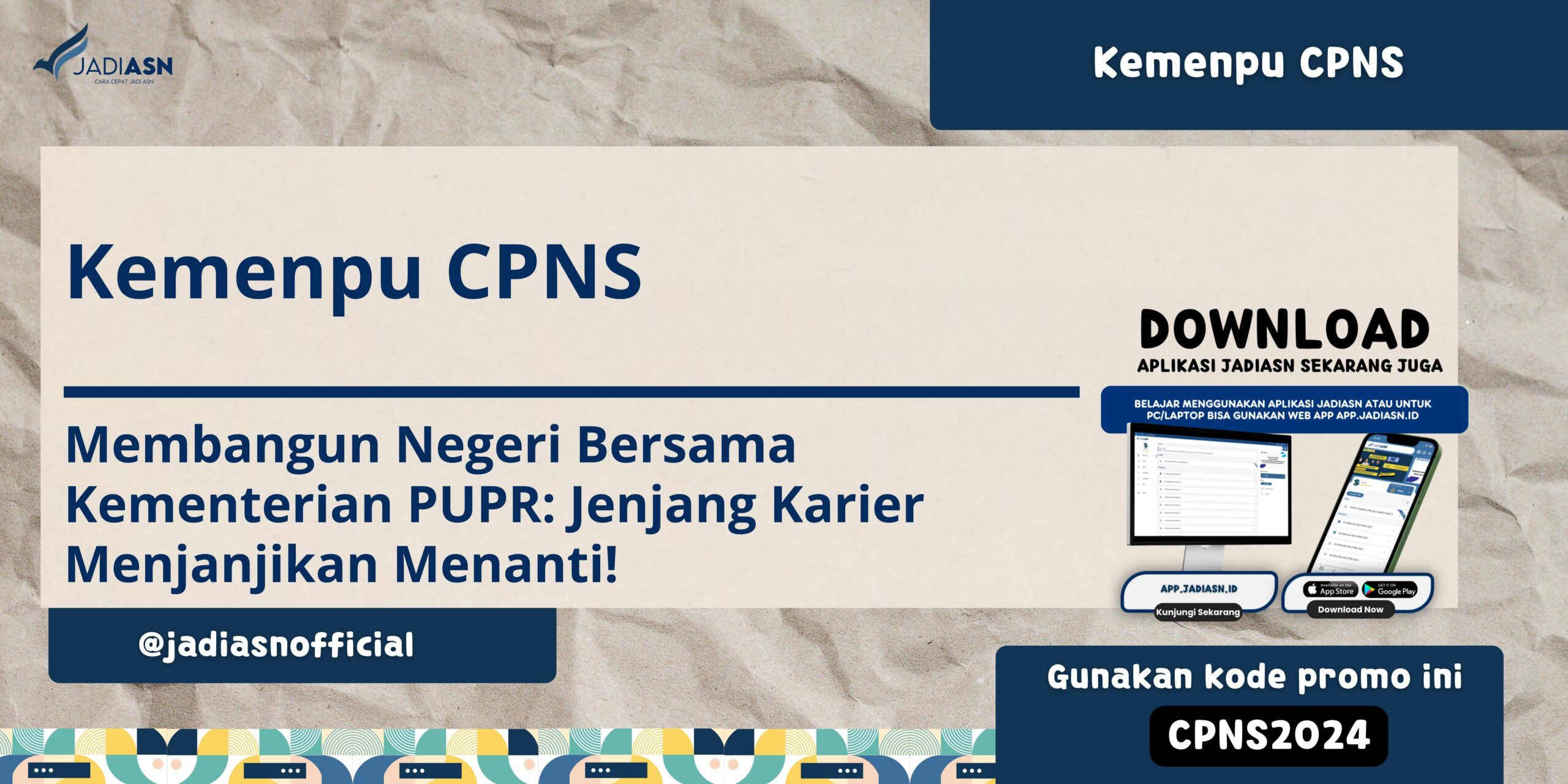 Kemenpu cpns membangun negeri bersama kementerian pupr jenjang