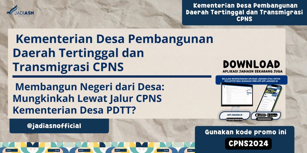 Kementerian Desa Pembangunan Daerah Tertinggal dan Transmigrasi CPNS