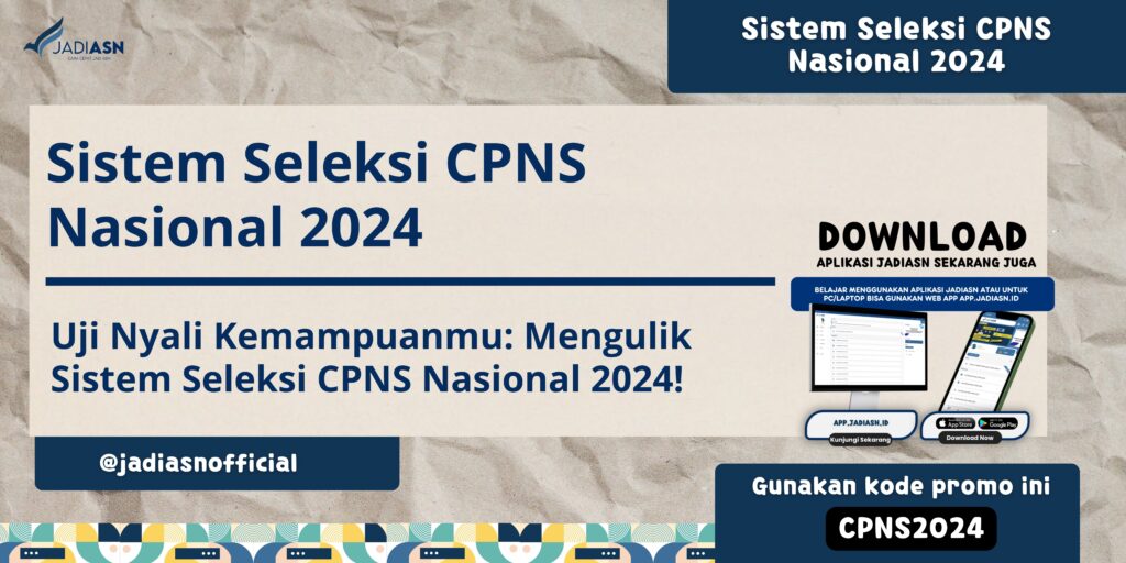 Sistem Seleksi CPNS Nasional 2024