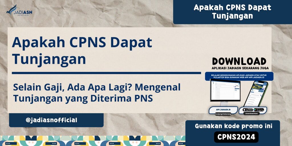 Apakah CPNS Dapat Tunjangan