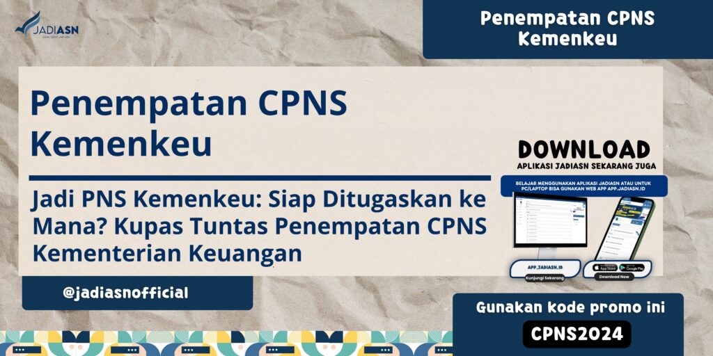 Penempatan CPNS Kemenkeu