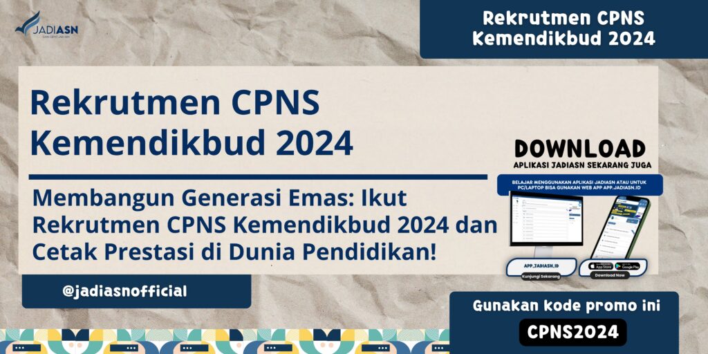 Rekrutmen CPNS Kemendikbud 2024