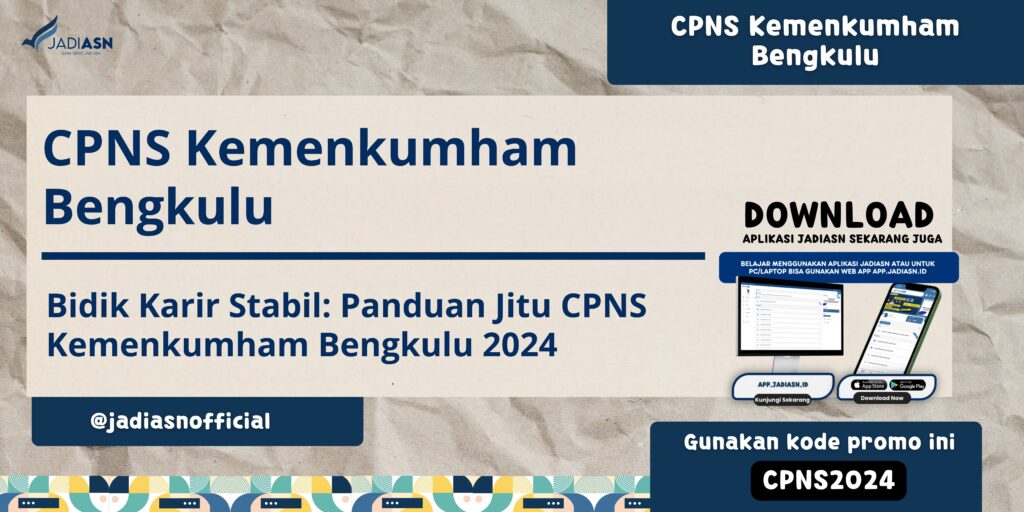 CPNS Kemenkumham Bengkulu