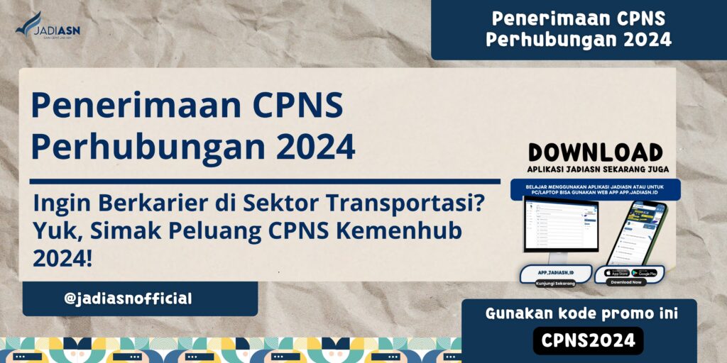 Penerimaan CPNS Perhubungan 2024