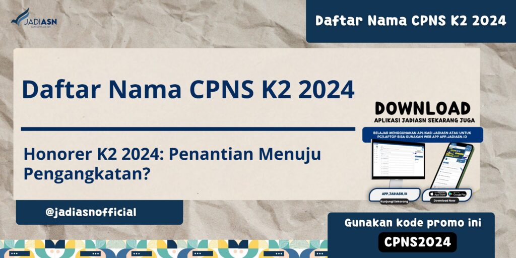 Daftar Nama CPNS K2 2024