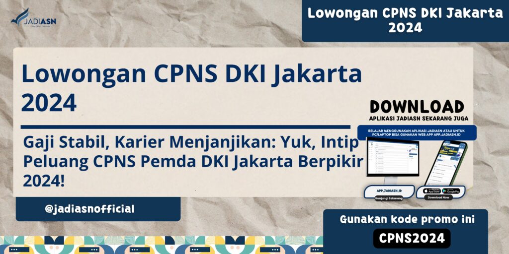 Lowongan CPNS DKI Jakarta 2024