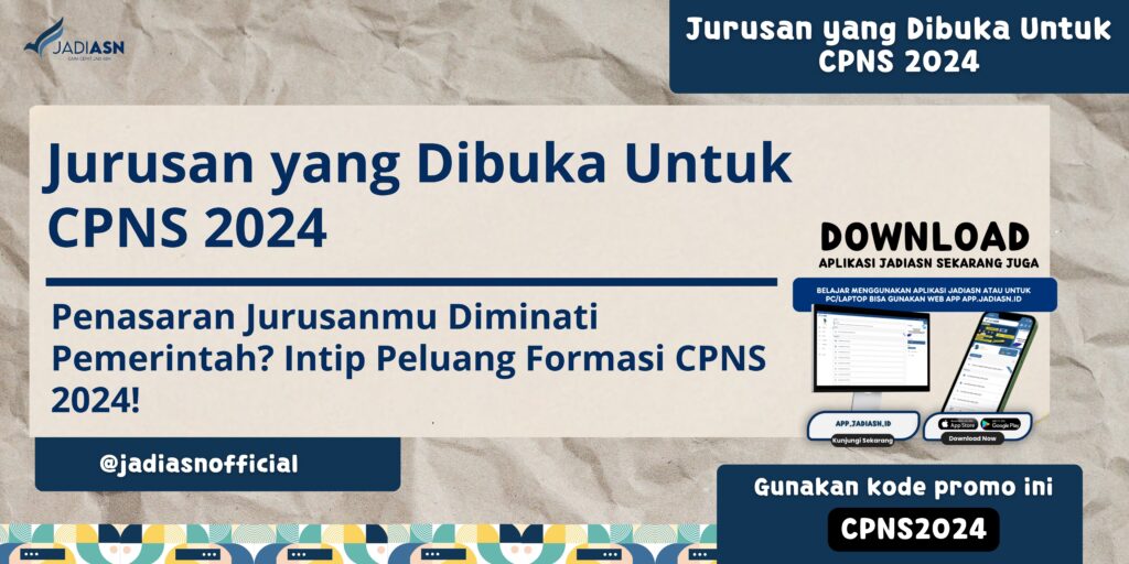 Jurusan yang Dibuka Untuk CPNS 2024