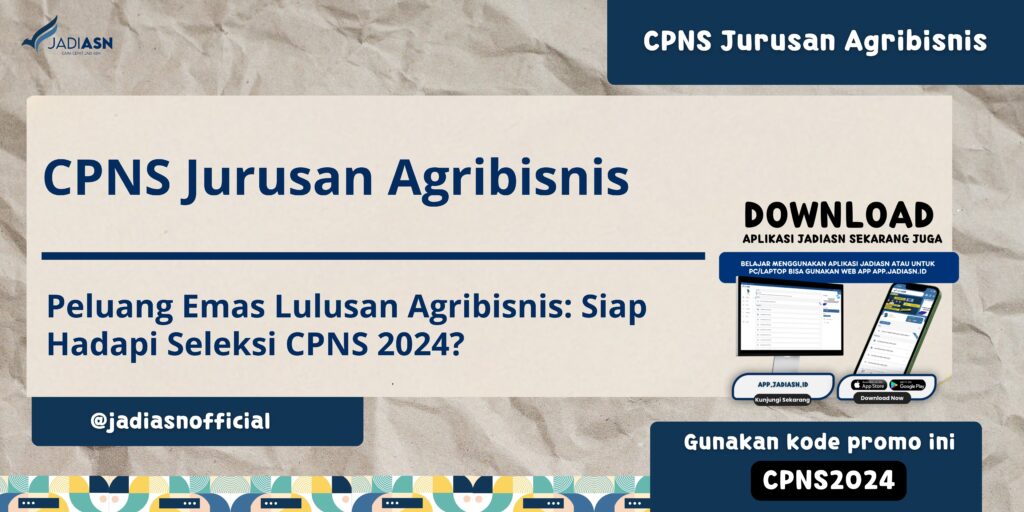 CPNS Jurusan Agribisnis